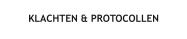 KLACHTEN & PROTOCOLLEN